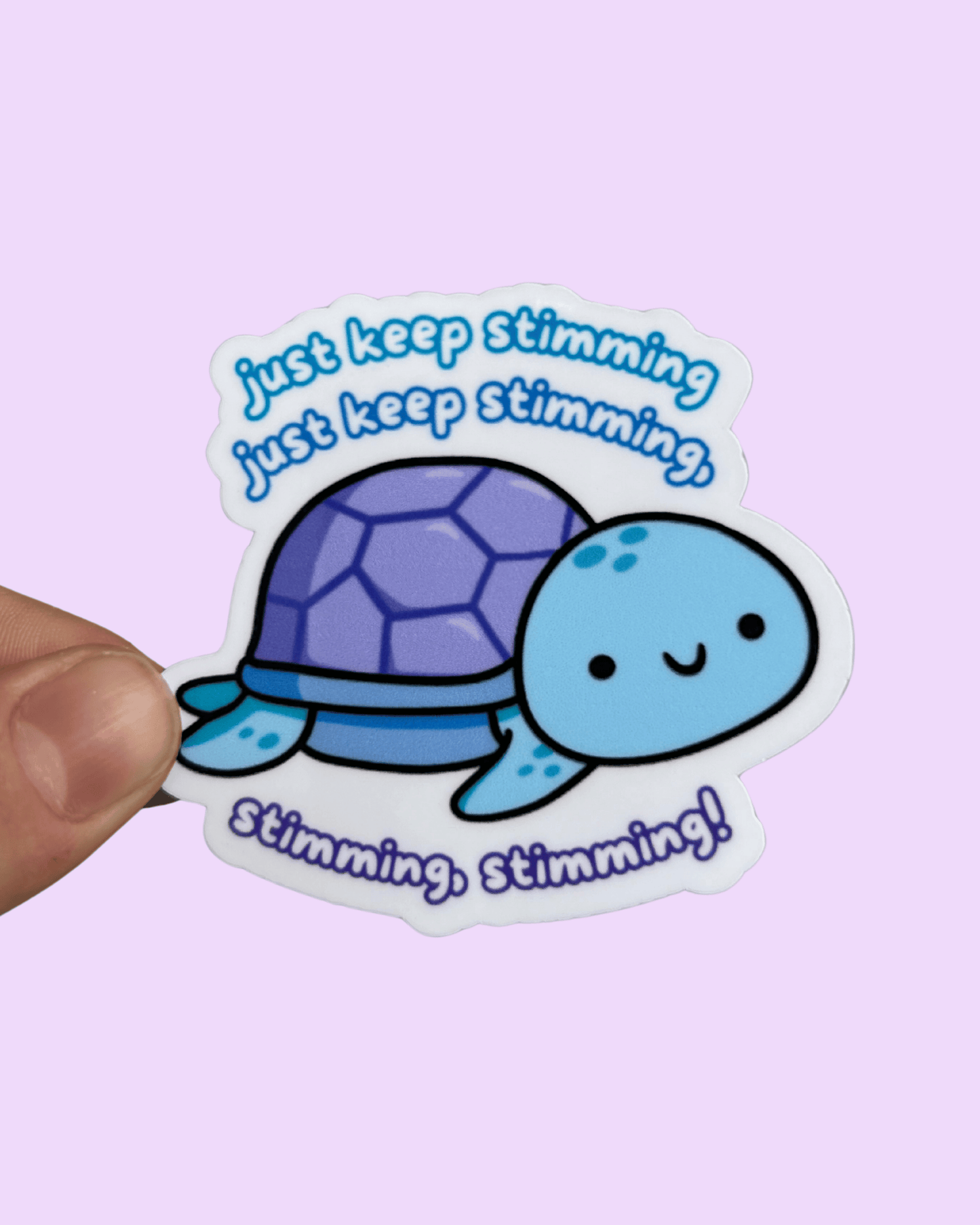 Just Keep Stimming Sticker