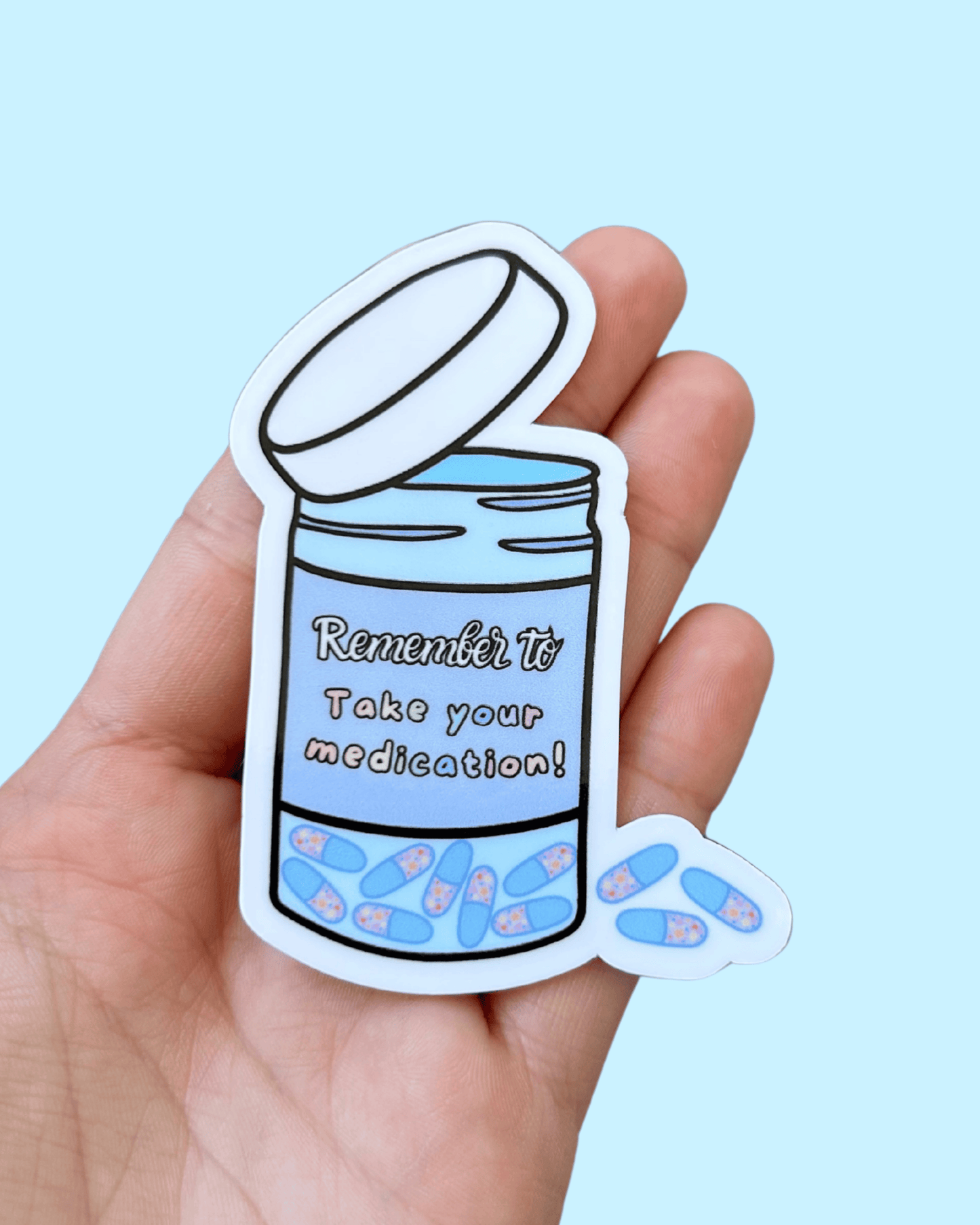 Remember to Take Your Medication Sticker