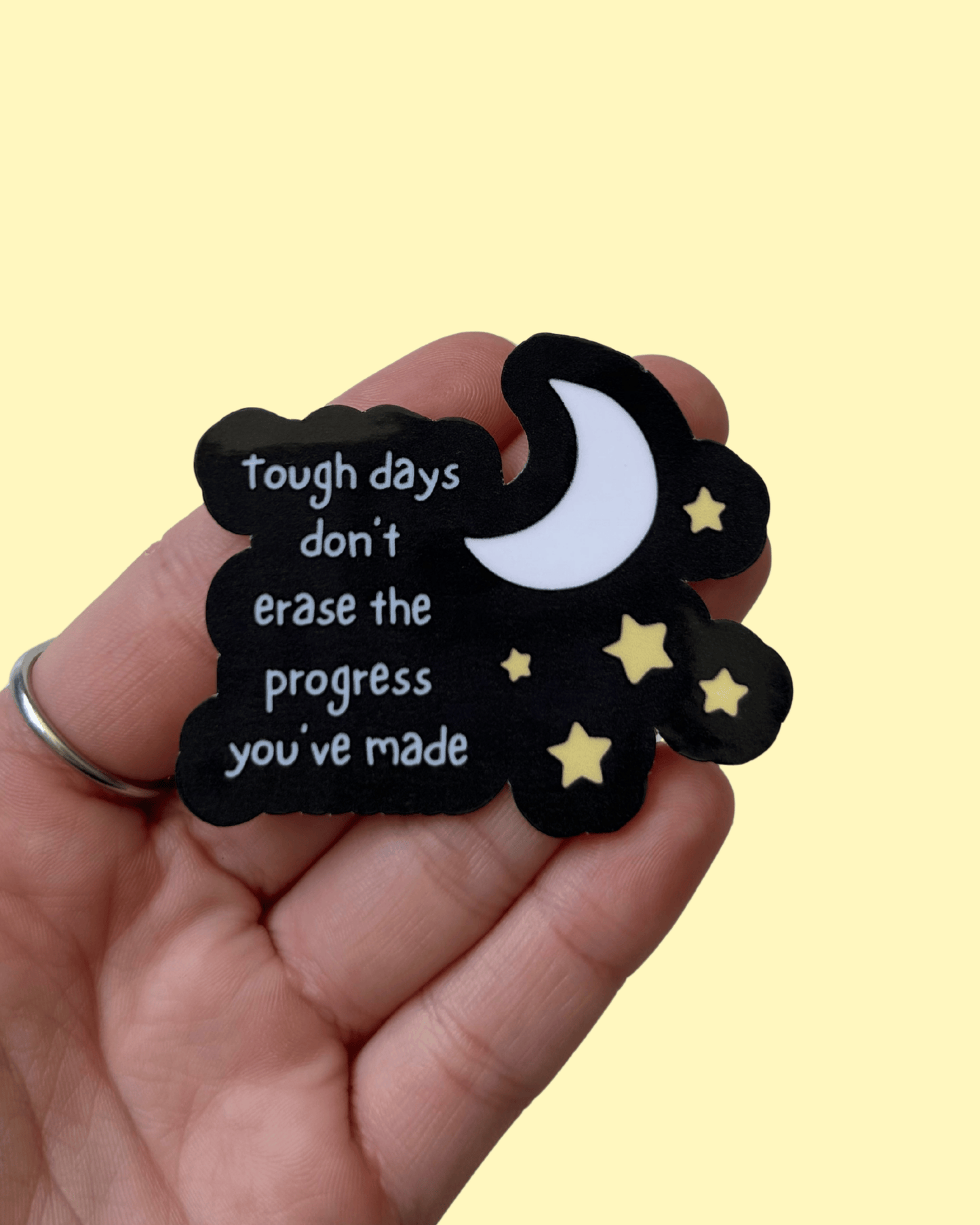 Tough Days Reminder Sticker
