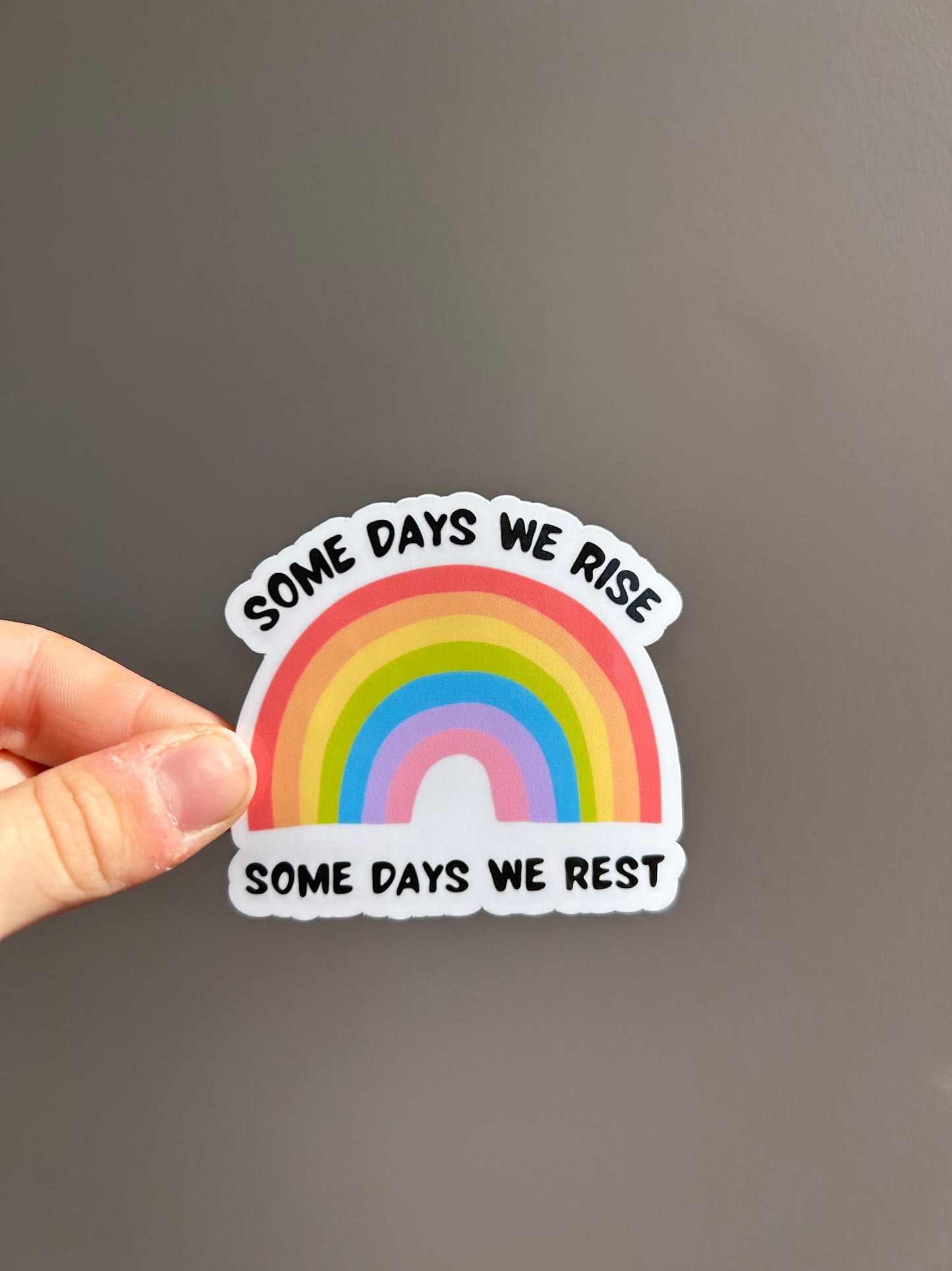 Rise and Rest Reminder Sticker