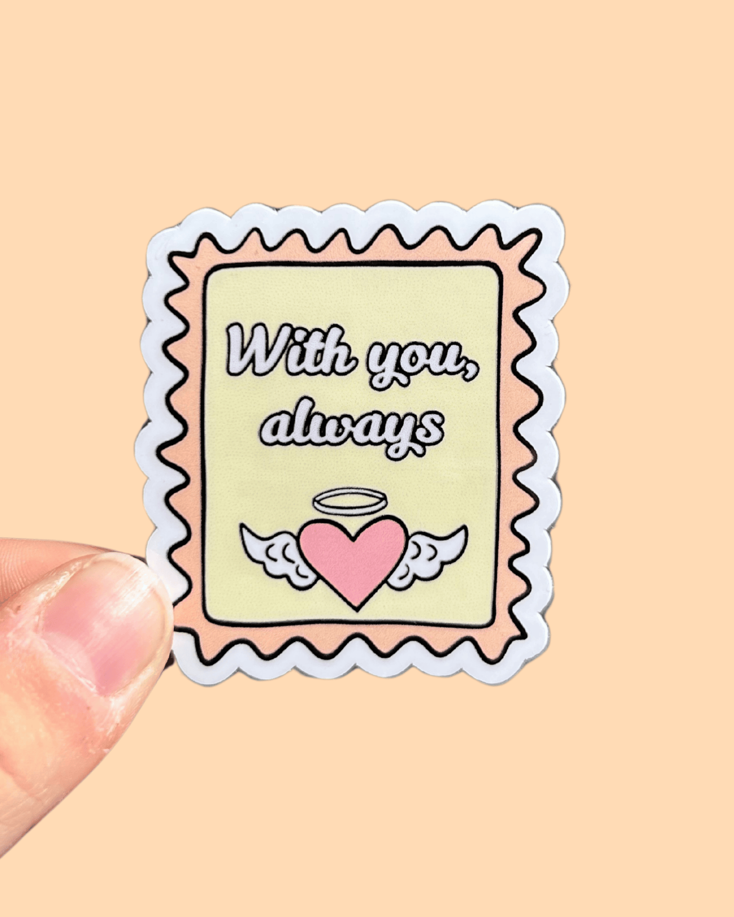 With You Always Sticker