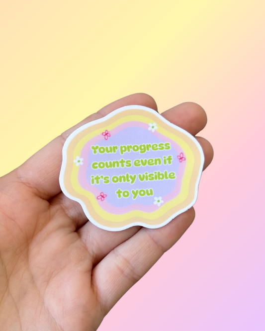 Your Progress Reminder Sticker