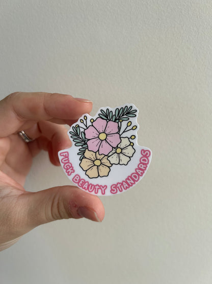 F*ck Beauty Standards Sticker