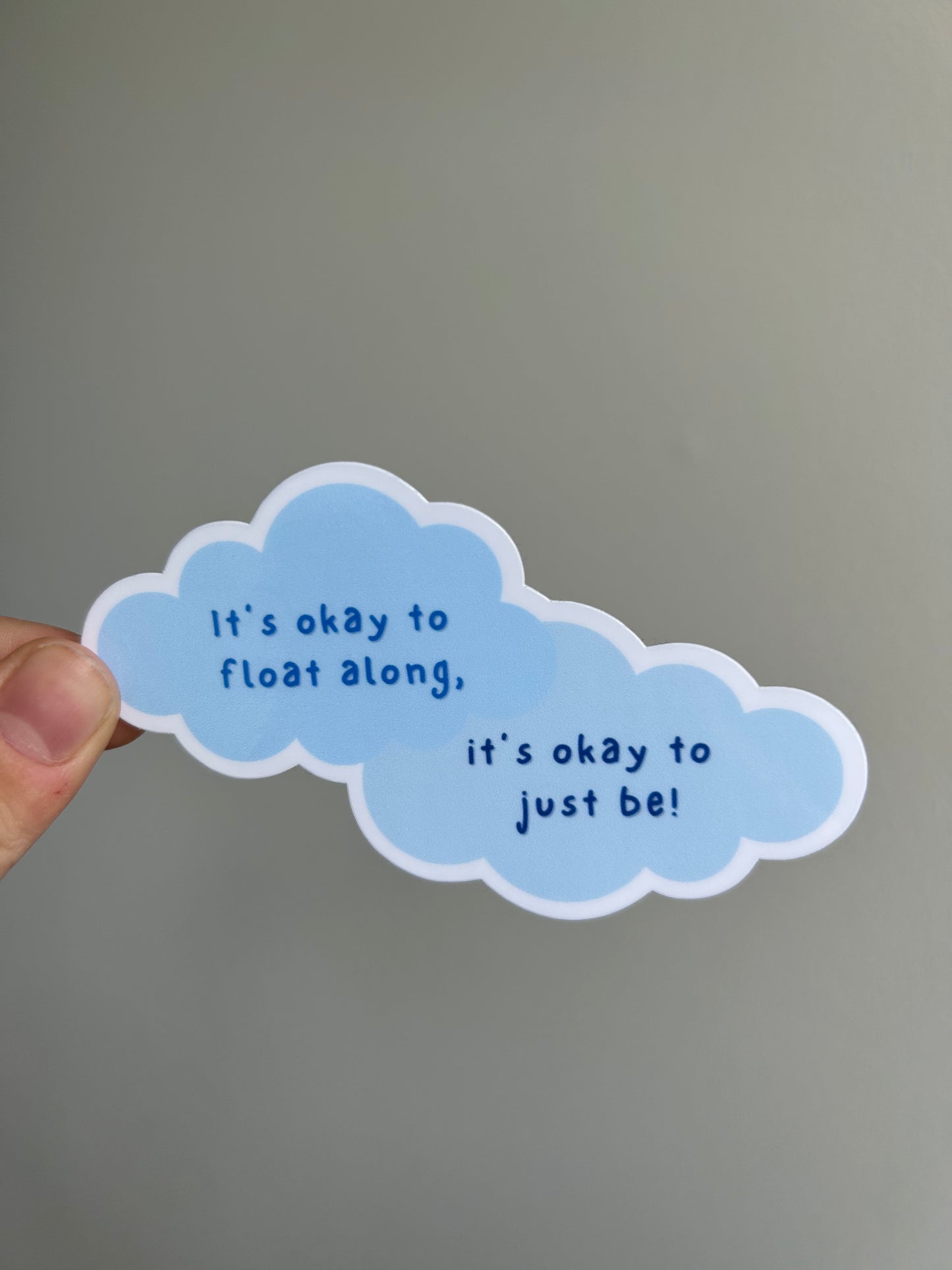 It's Okay to Float Along Sticker