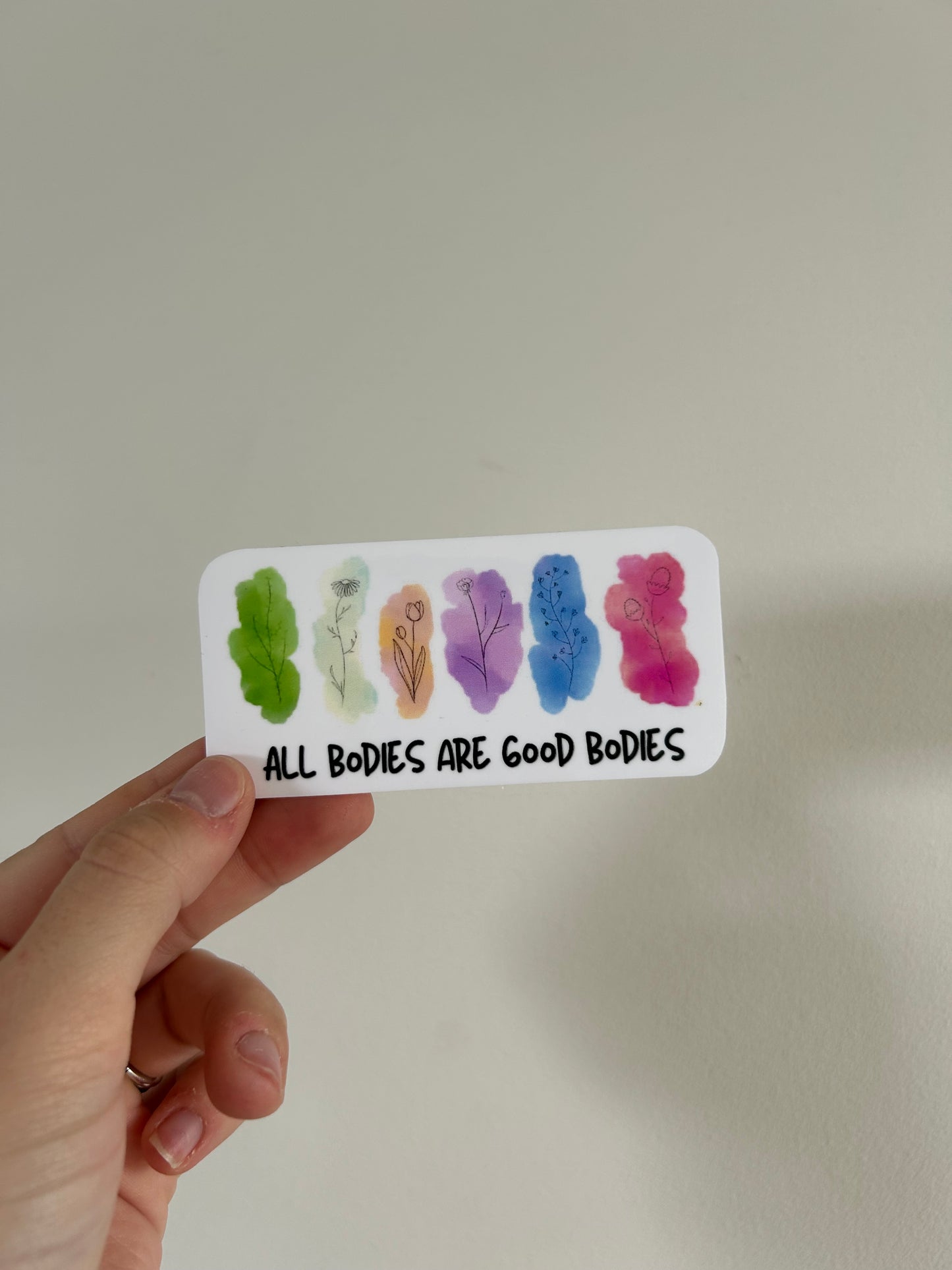 All Bodies are Good Bodies Sticker