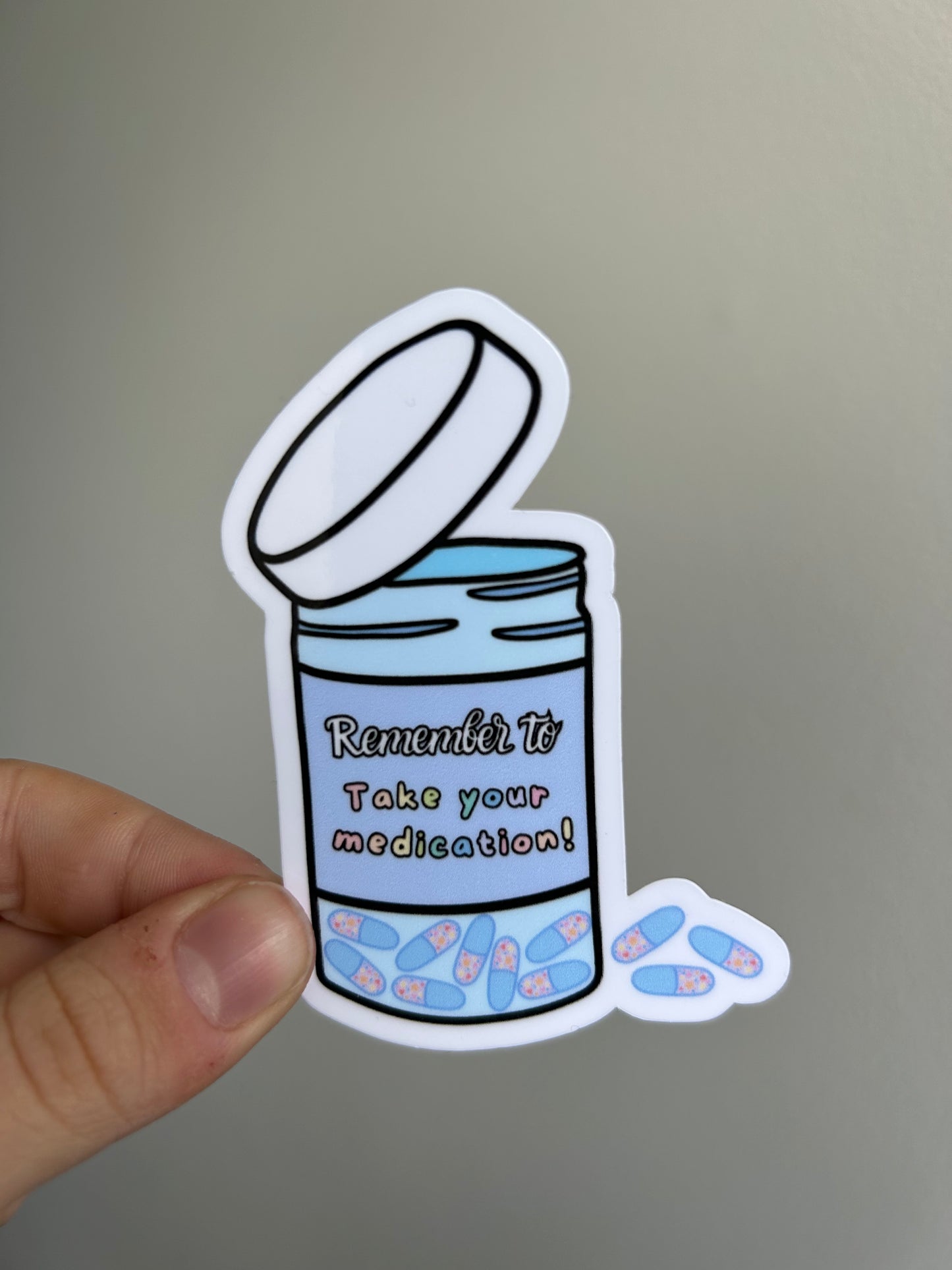 Remember to Take Your Medication Sticker