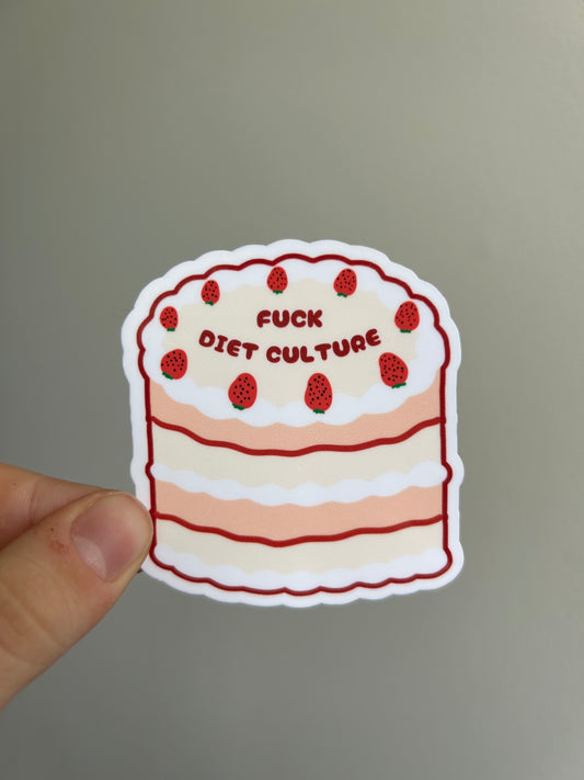 F*ck Diet Culture Sticker