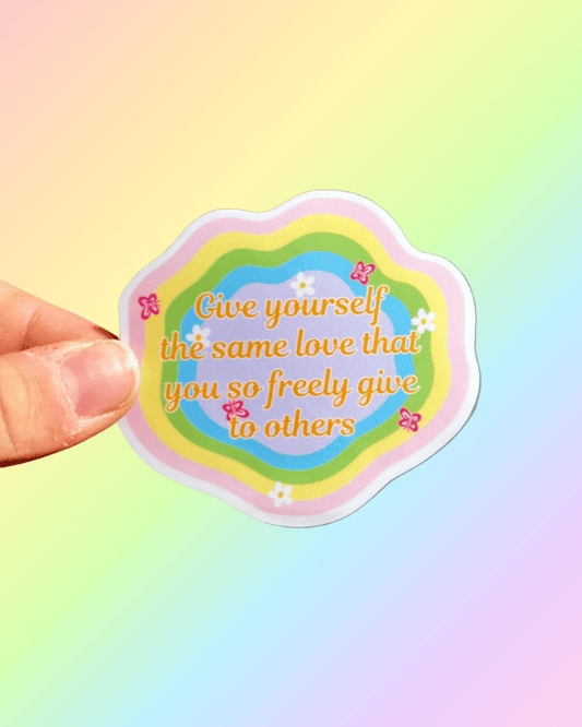 Self Love Reminder Sticker
