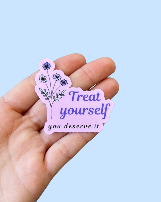 Treat Yourself Sticker