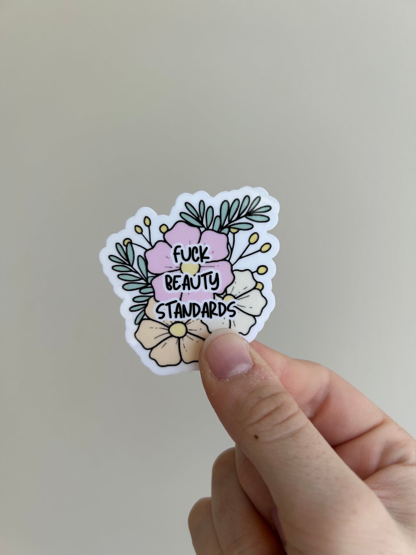 F*ck Beauty Standards Sticker